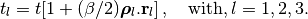 t_l = t [1 + (\beta/2)\boldsymbol{\rho}_l . \mathbf{r}_l]\, , \quad \text{with}, l=1,2, 3.